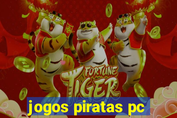 jogos piratas pc